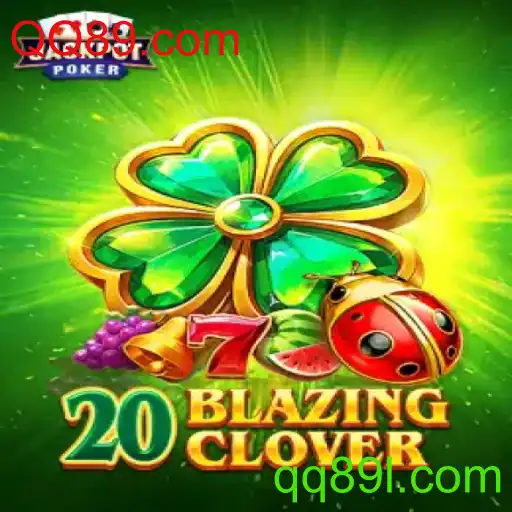Explorando o Empolgante Mundo do Jogo 20BlazingClover